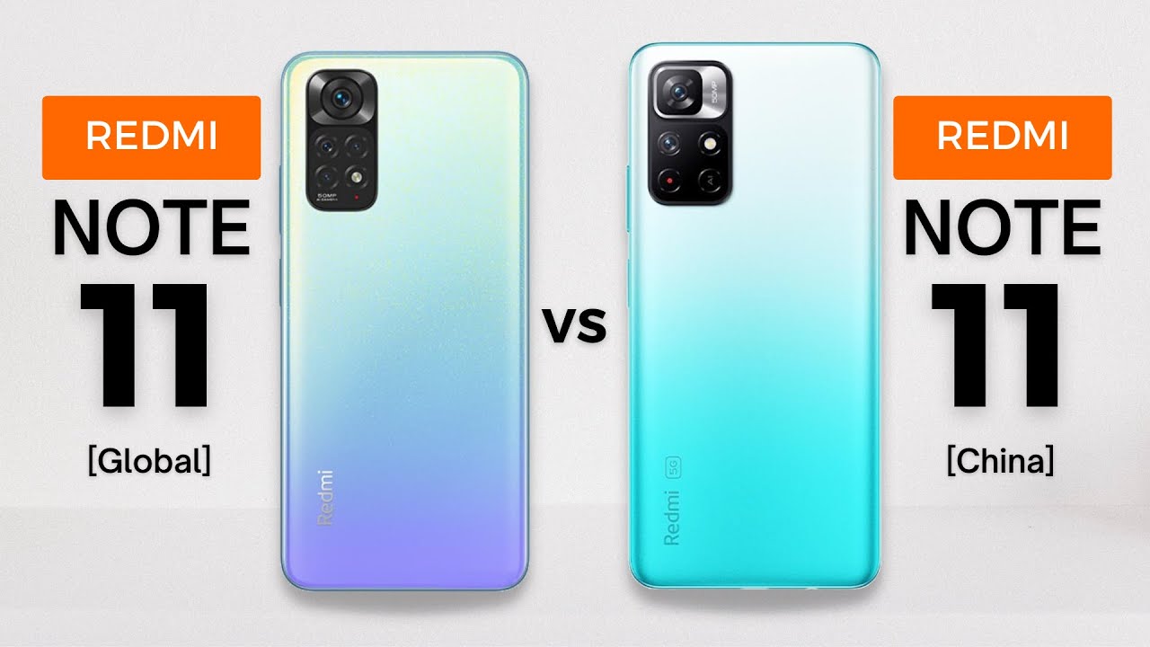 Redmi Note 11 Global vs Redmi Note 11 5G