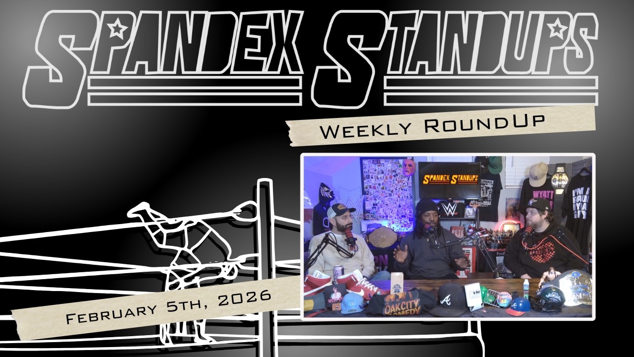 Rumble Aftermath | Mania Card Shaping Up Already | The Weekly RoundUp | Spandex StandUps
