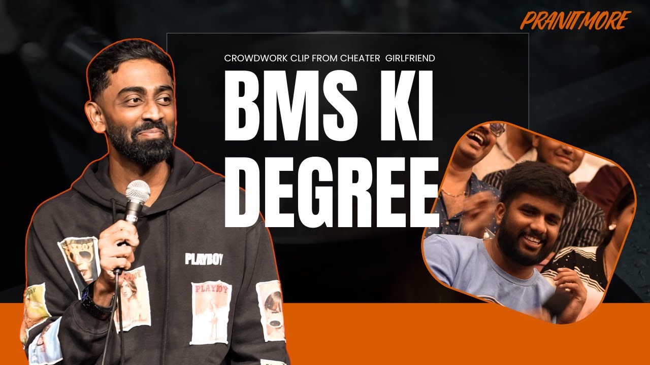 BMS Ki Degree| Pranit More | Stand-Up Comedy