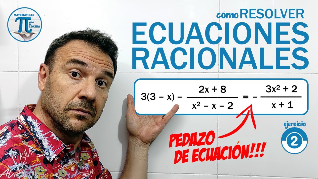ECUACIONES RACIONALES  | Ejercicio #3