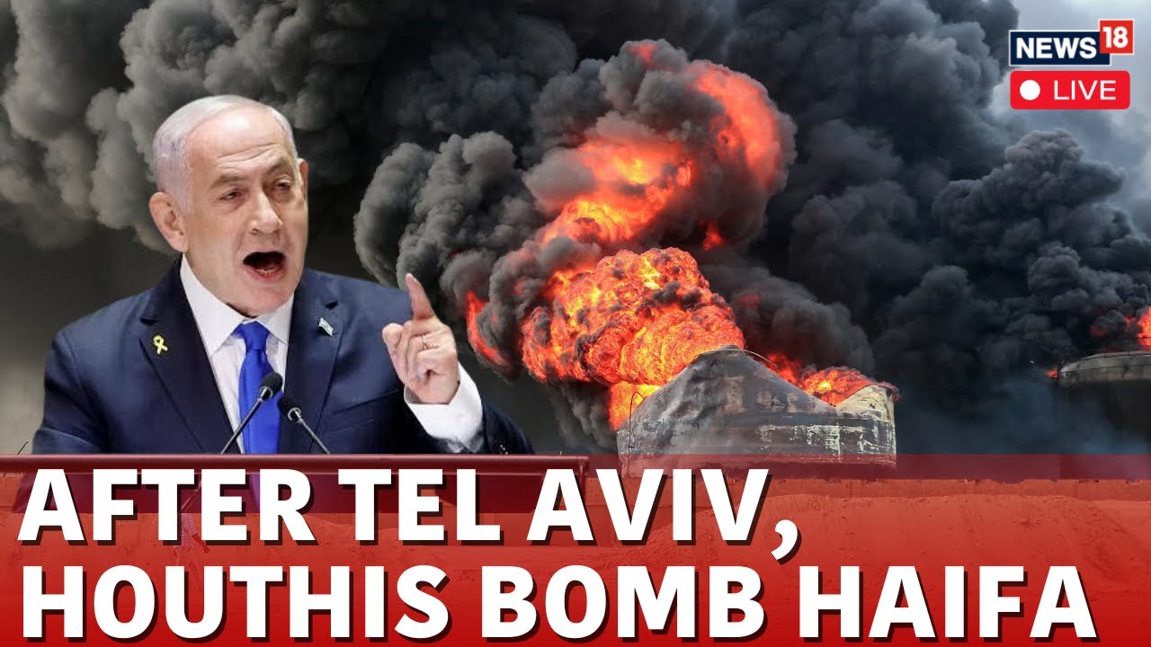Houthi Bombs Haifa, Shatters Israel Defence System | Israel Vs Houthi Live | Netanyahu | Live  N18G