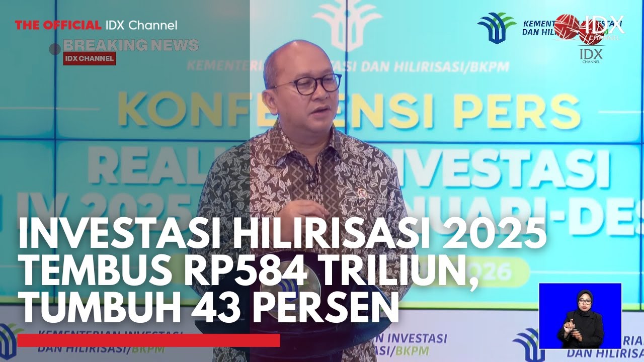 Investasi Hilirisasi 2025 Tembus Rp584 Triliun, Tumbuh 43 Persen | IDXC UPDATE