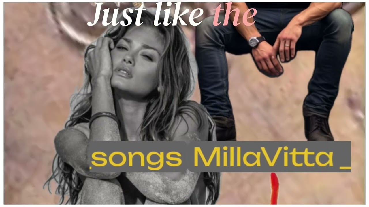 @MillaVitta _music_ romantic