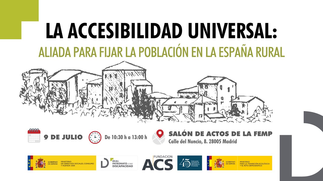 Jornada 'La accesibilidad universal: aliada para fijar la población en la España rural'