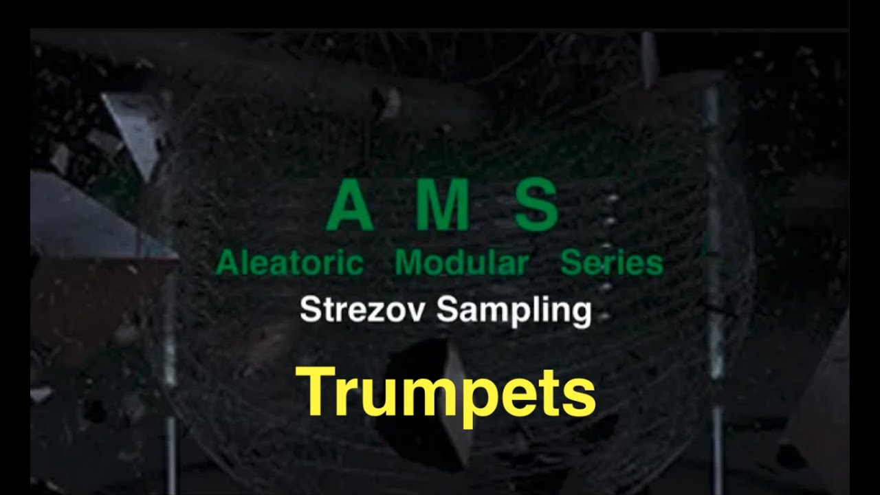 Strezov Sampling Aleatoric Modular Series: Trumpets - Demo of all the articulations (2023)