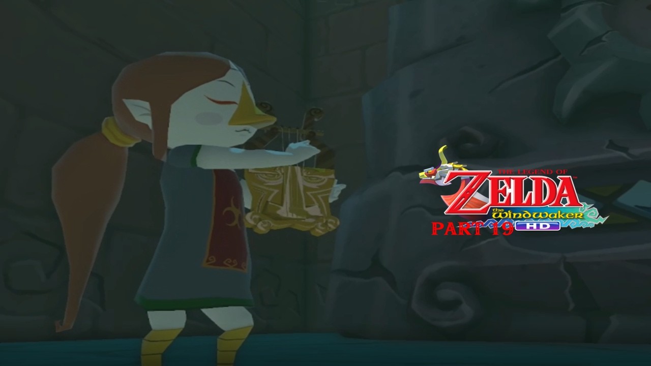 The Legend of Zelda: The Wind Waker HD - Part 19
