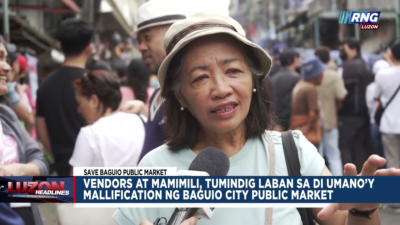 Vendors at mamimili, tumindig laban sa di umano'y mallification ng Baguio City Public Market