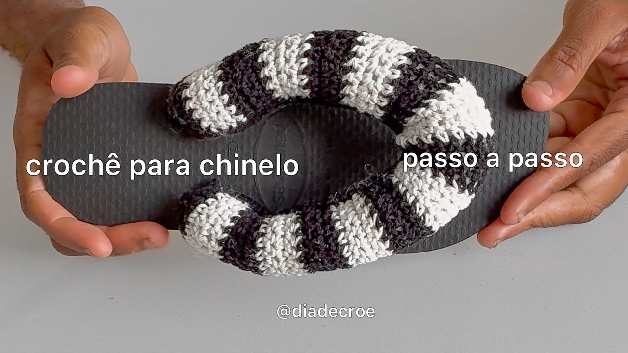 Crochê para chinelo passo a passo
