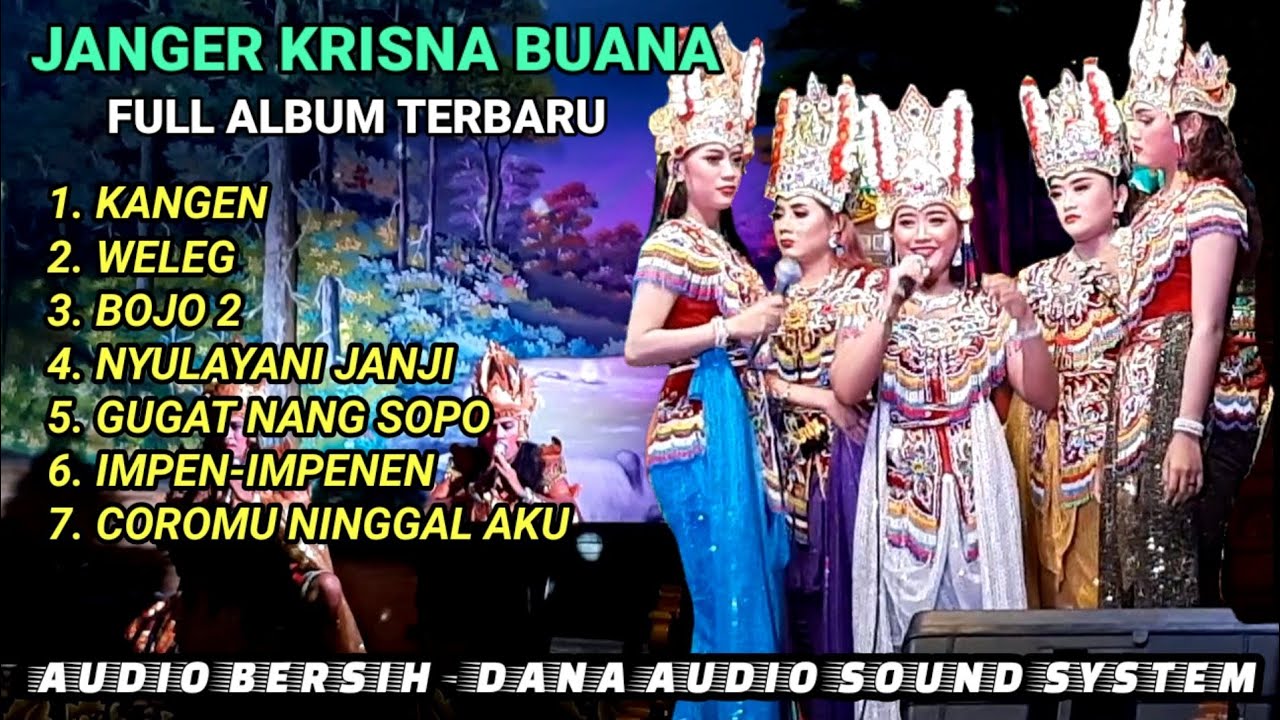Janger Krisna Buana Berdendang Terbaru - Full Album Audio Jernih - DANA AUDIO