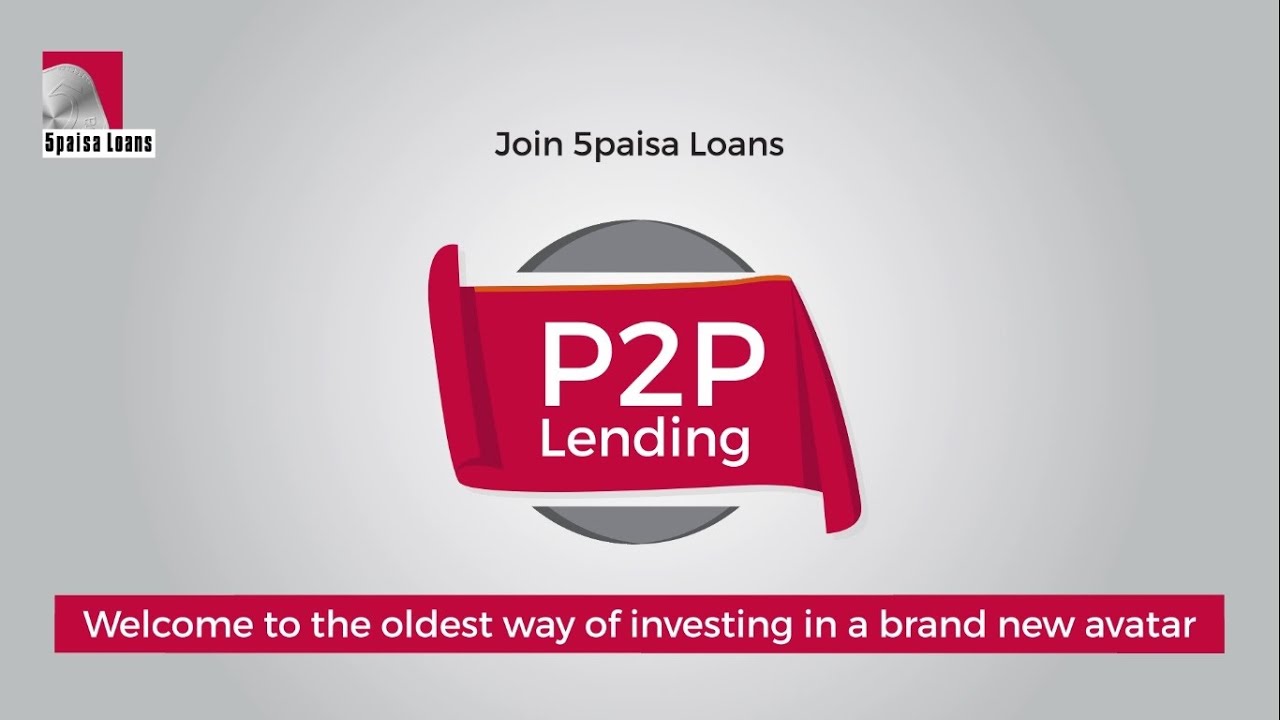Одноранговое кредитование (P2P) | 5paisa Loans представляет P2P-инвестирование | Хинди