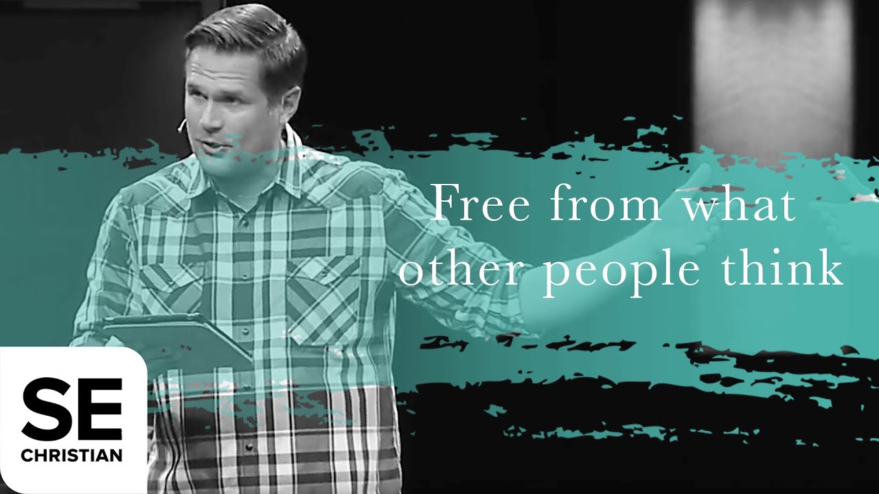 Free from What Other People Think | UNCHAINED | Kyle Idleman