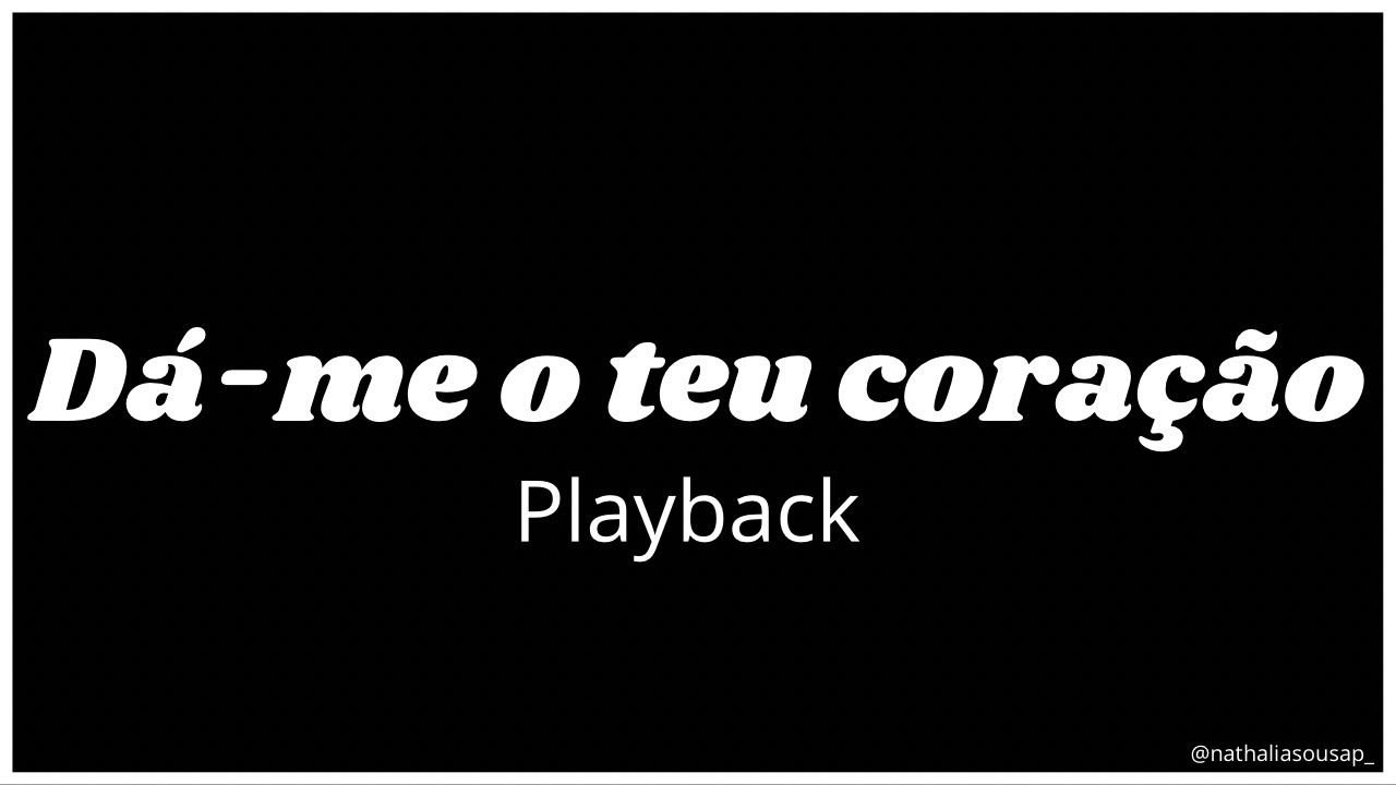 Dá-me o teu coração_Iveline (PLAYBACK)