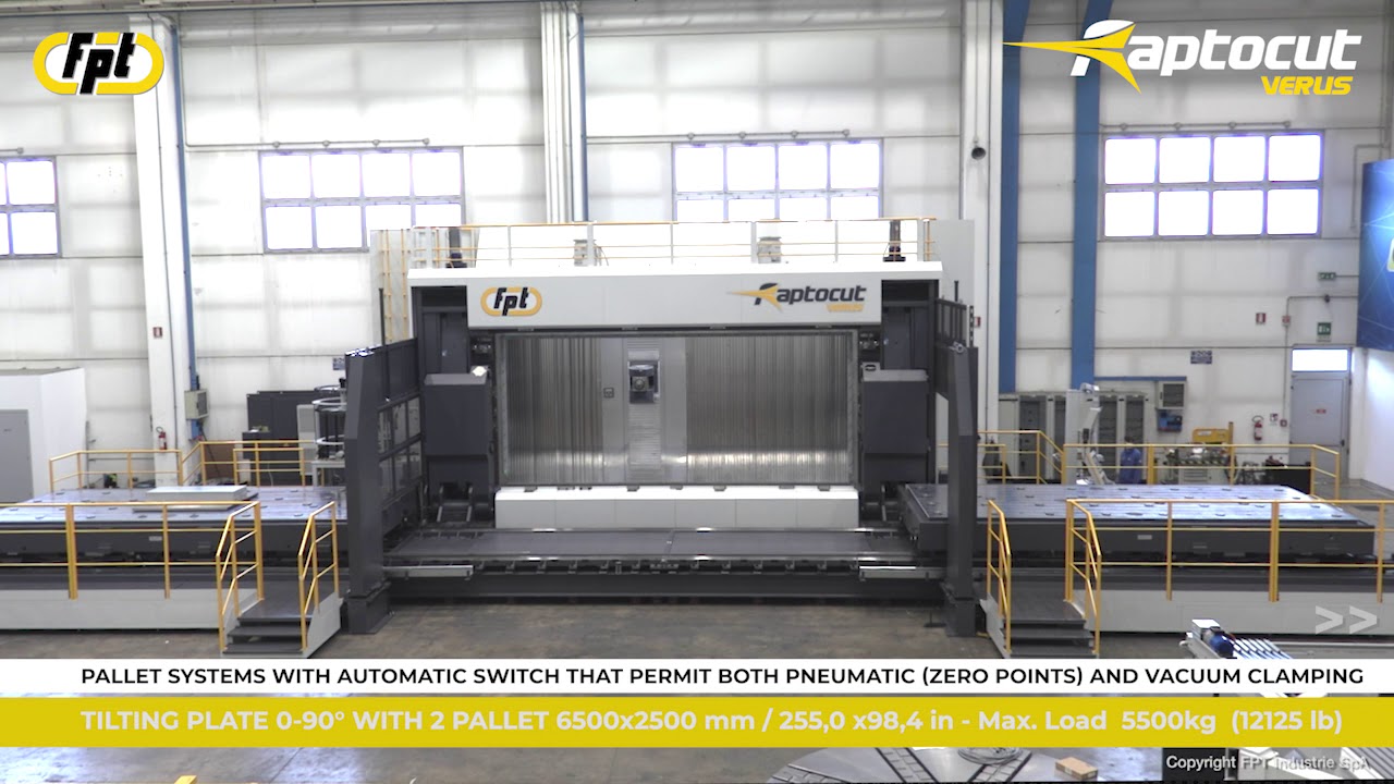FPT RAPTOCUT with Tilting Table, Automatic Pallet Change and TTW2180 5 axis continuous head