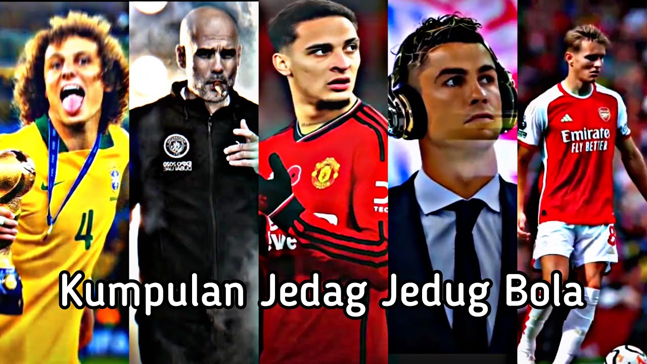 Kumpulan Tiktok Jedag Jedug Sepak Bola Terbaru Dan Keren 2023 JJ Bola Seru Full HD