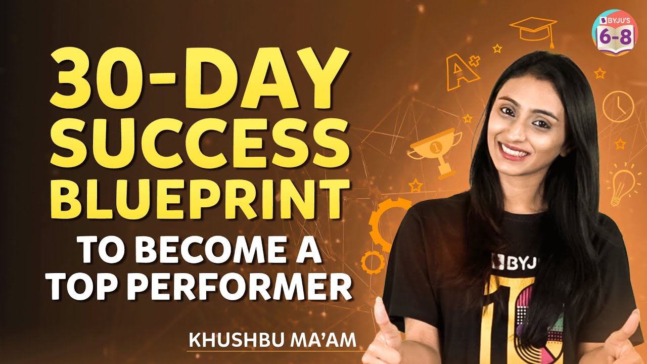 30-Day Success Blueprint: To Become a Top Performer | BYJU'S