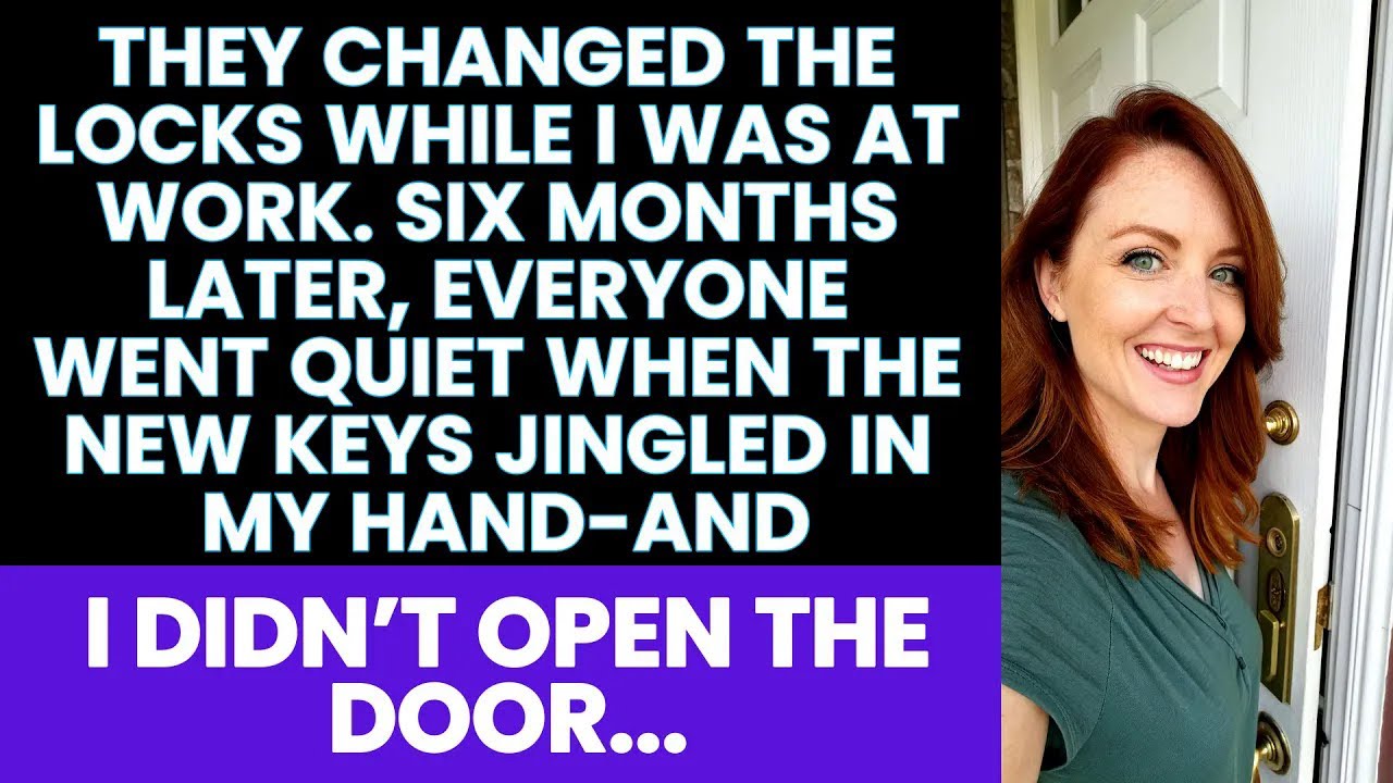 They Changed the Locks While I Was at Work — Six Months Later the New Keys Jingled