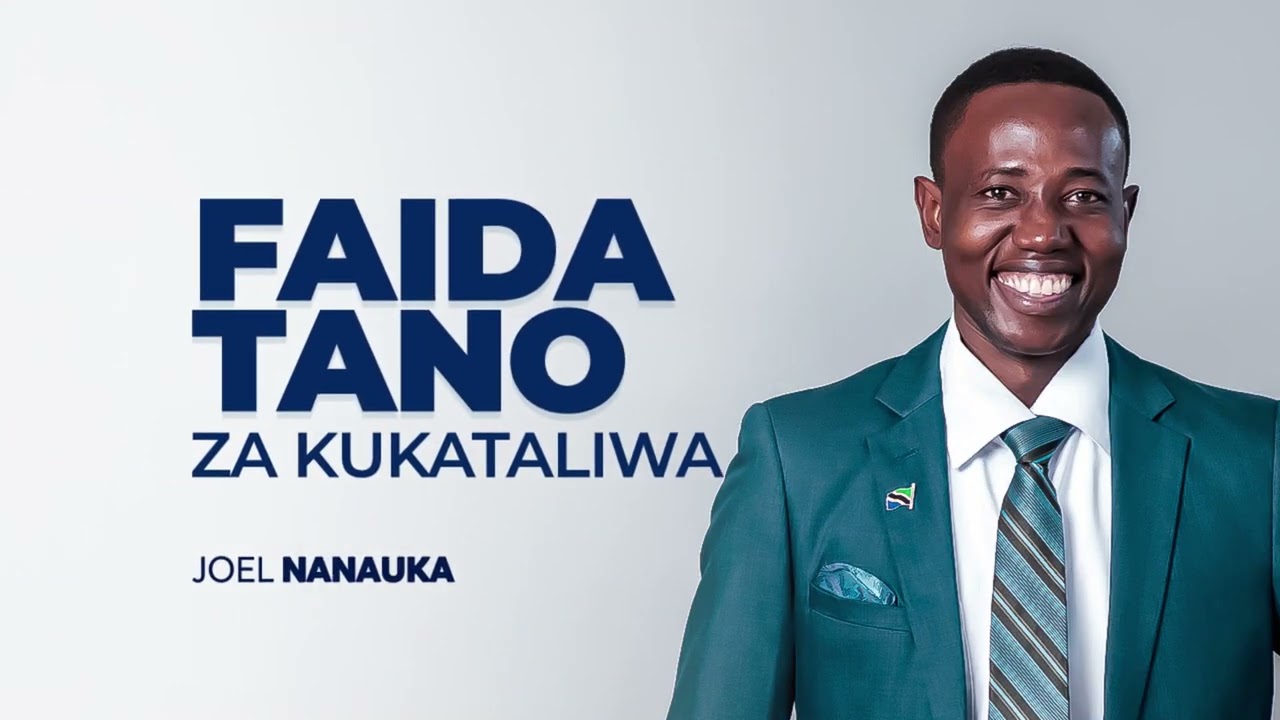 FAIDA 5 ZA KUKATALIWA: JOEJ NANAUKA