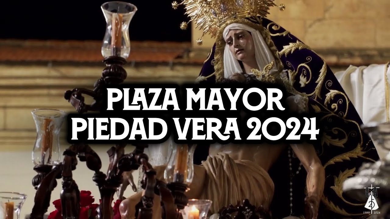 [4K] LA PLAZA MAYOR CON LA PIEDAD DE VERA | EXTRAORDINARIA 2024 | Virgen de los Reyes