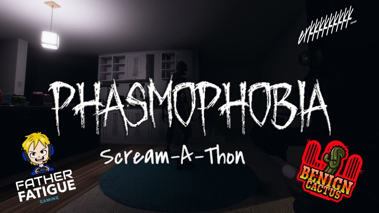 Who Ya Gonna Call? Phasmophobia Co-stream with Benign Cactus