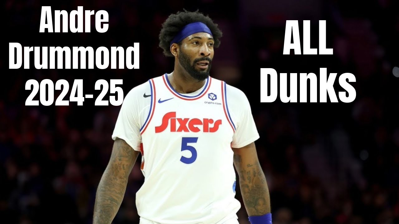 Andre Drummond 2024-25 ALL Dunks