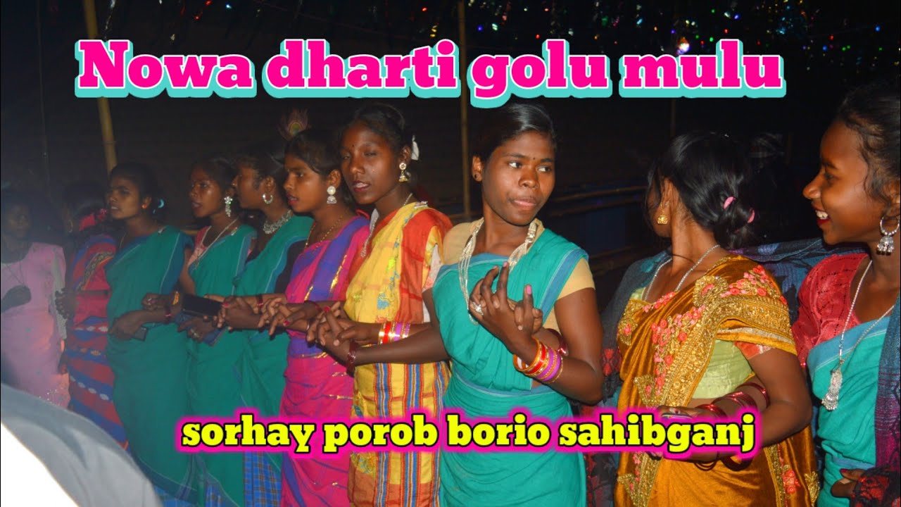 Nowa dharti gulu mulu / santhali sorhay 2026 borio sahibganj saroj tudu