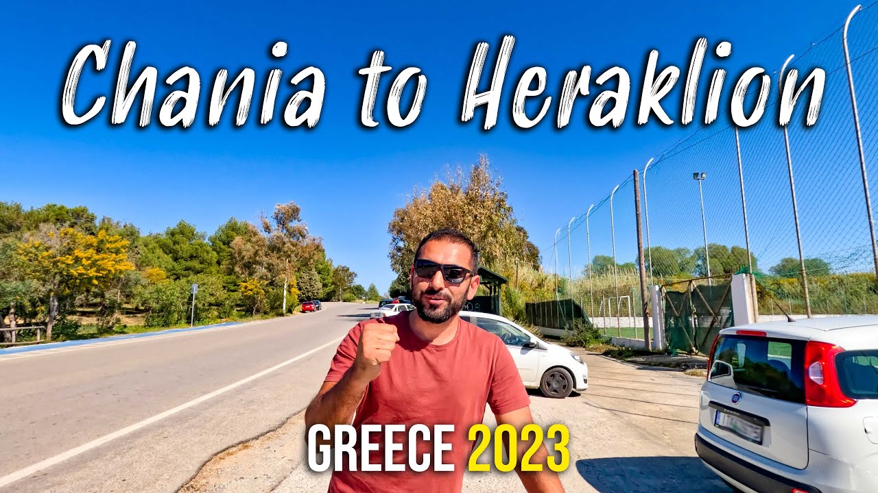 Driving from Chania to Heraklion, Crete Greece 2023