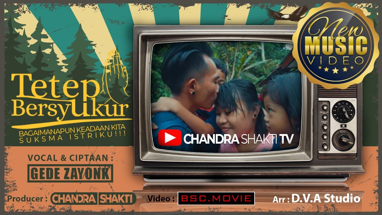 TETEP BERSYUKUR - GEDE ZAYONK (OFFICIAL MUSIC VIDEO) | LAGU POP BALI 2021
