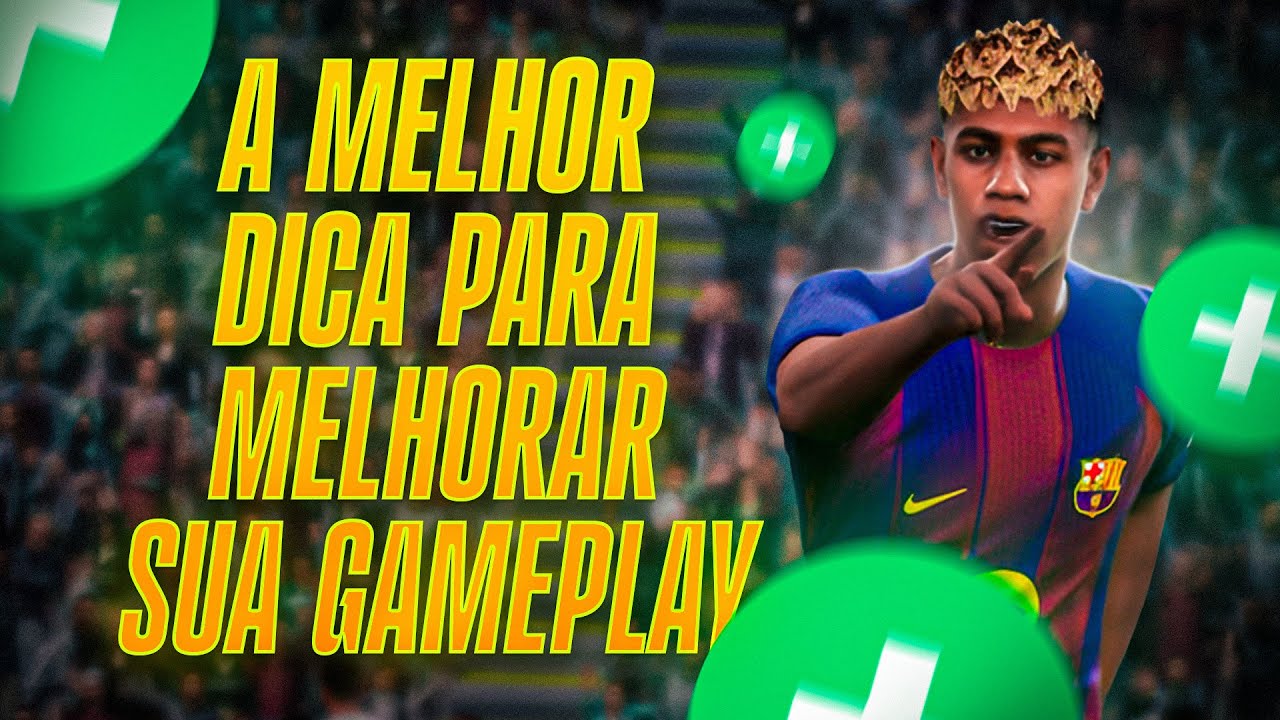 Como melhorar sua gameplay no Efootball Mobile 