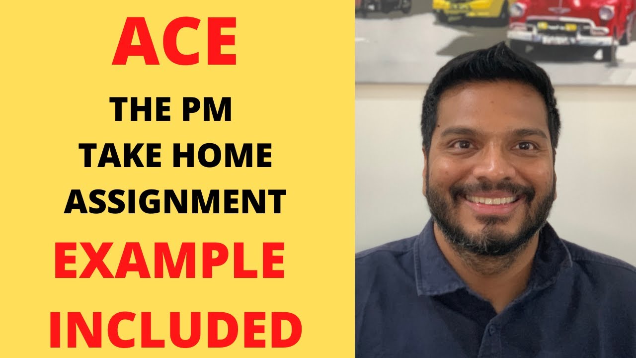 Product Management Take Home Assignment with  Example | How To Answer PM Interview Questions