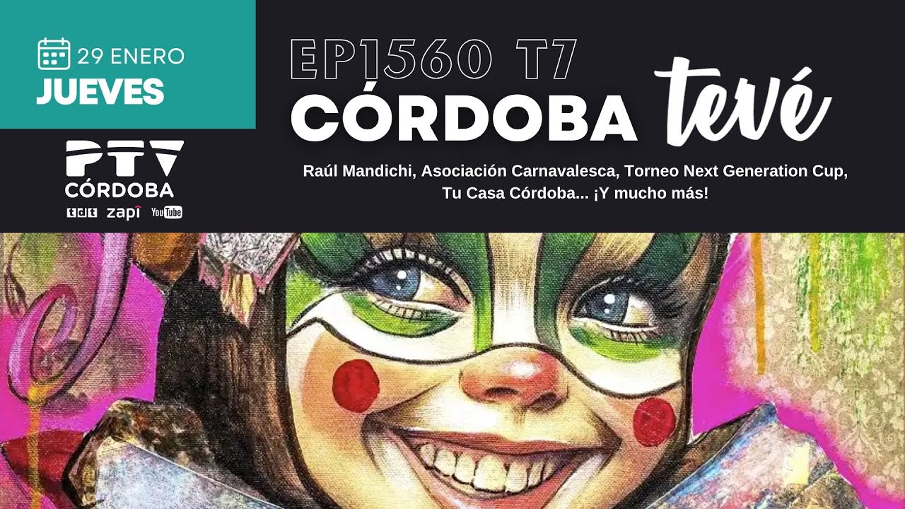 ⚡ CÓRDOBA TEVÉ HD | #CTVÉ1560 | Raúl Mandichi, Asociación Carnavalesca... ¡Y mucho más! | 29 ene