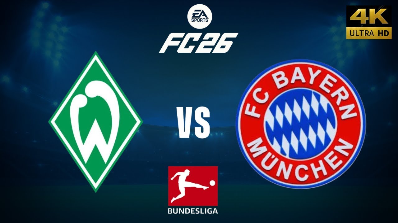 FC 26 - Werder Bremen vs Bayern Munich - Bundesliga 25/26 Full Match - PC [4K60]