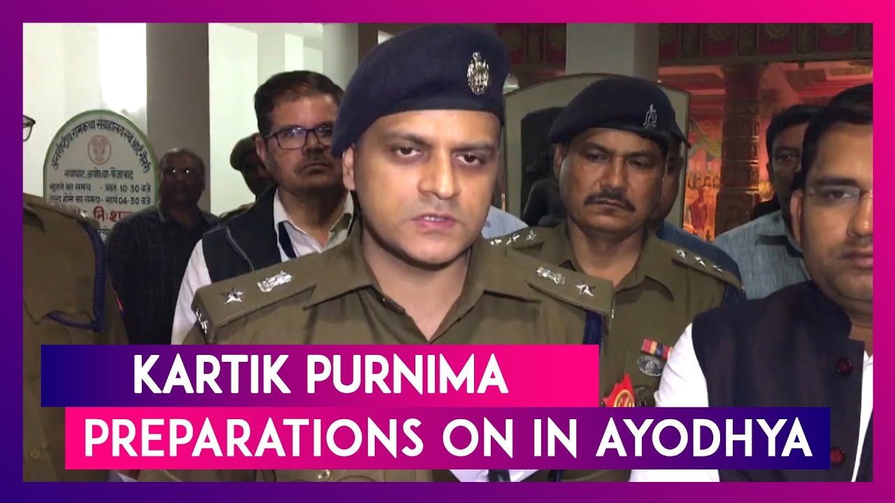 Ayodhya: District Administration, Police Officials Review Preparations Ahead Of Kartik Purnima