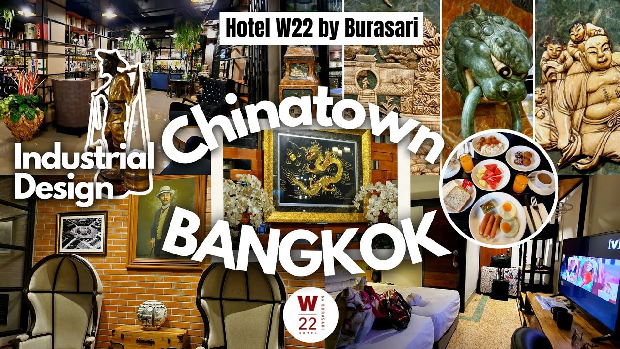 06 🏨 Hotel W22 by Burasari #BestMoments  BANGKOK CHINATOWN | #IndustrialDesign #Art #Food | Dec 2023