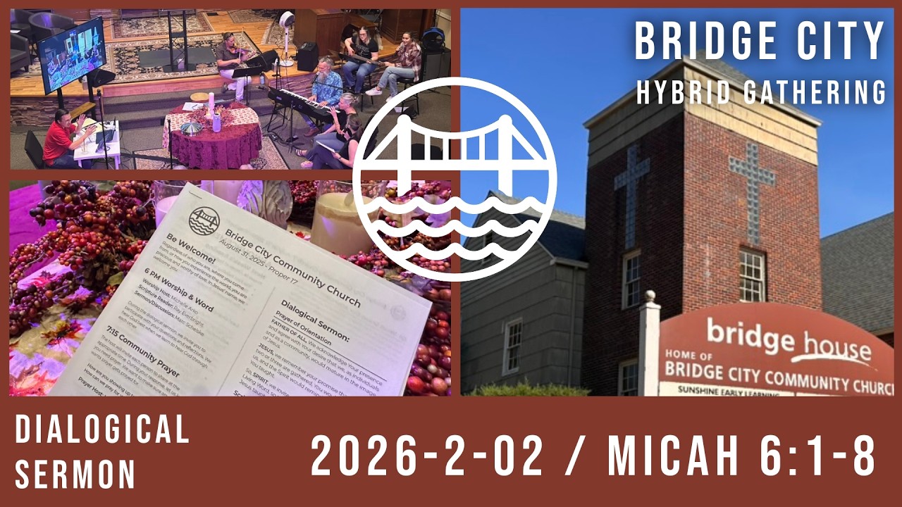 2026-2-01 BC3 Dialogical Sermon, Micah 6:1-8