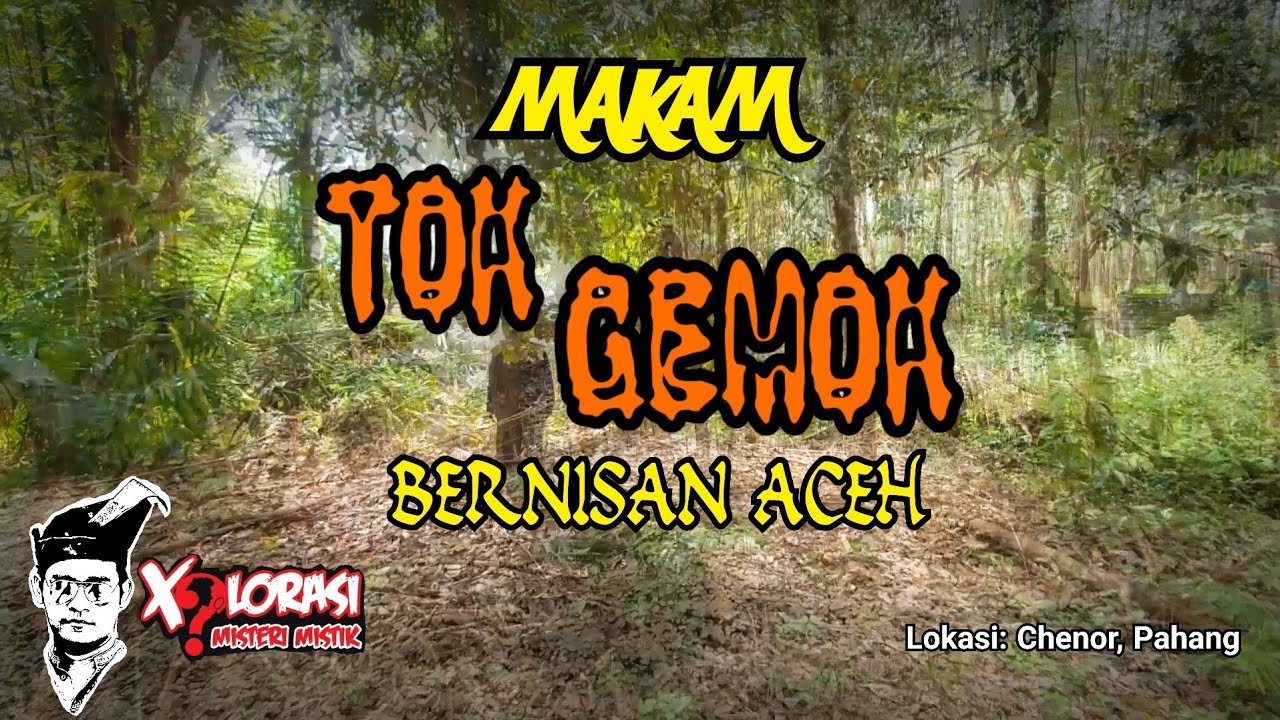 🔴 MAKAM TOK GEMOK BERNISAN BATU ACEH | CHENOR, PAHANG