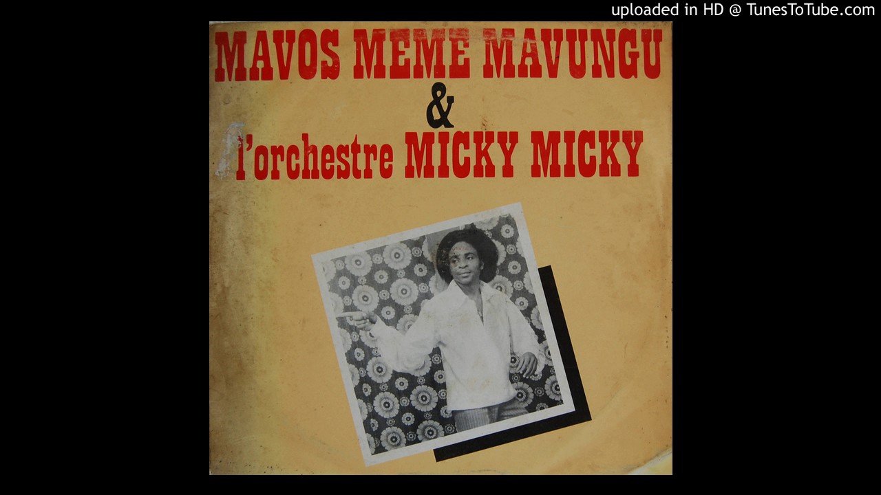 Megousta Micky (TROPICAL DANCEFLOOR!!) - MAVOS MEME MAVUNGU & L'ORCHESTRE MICKY MICKY