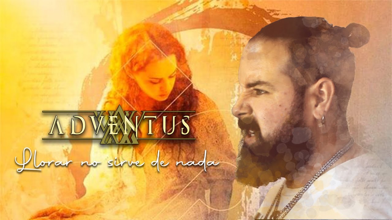 Llorar no sirve de nada - Adventus | Fran Rivas Cover