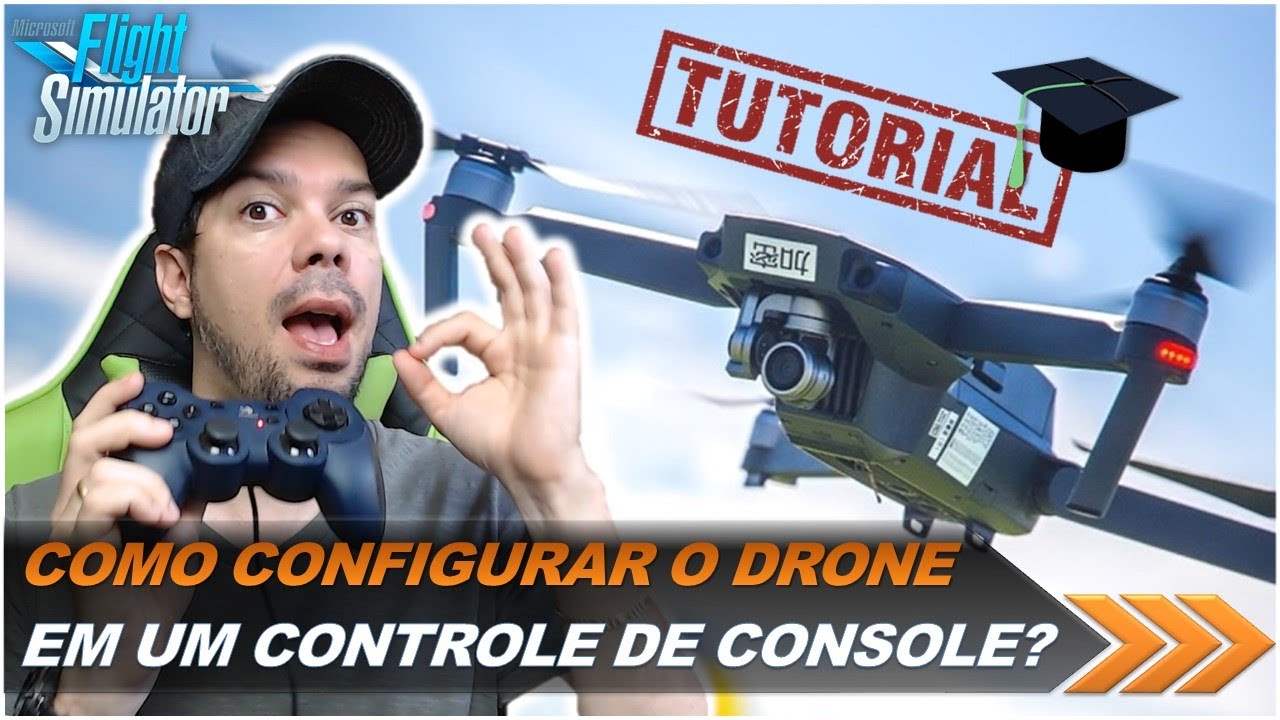 TUTORIAL: como CONFIGURAR um GAMEPAD para operar o DRONE no FS2020? EP181