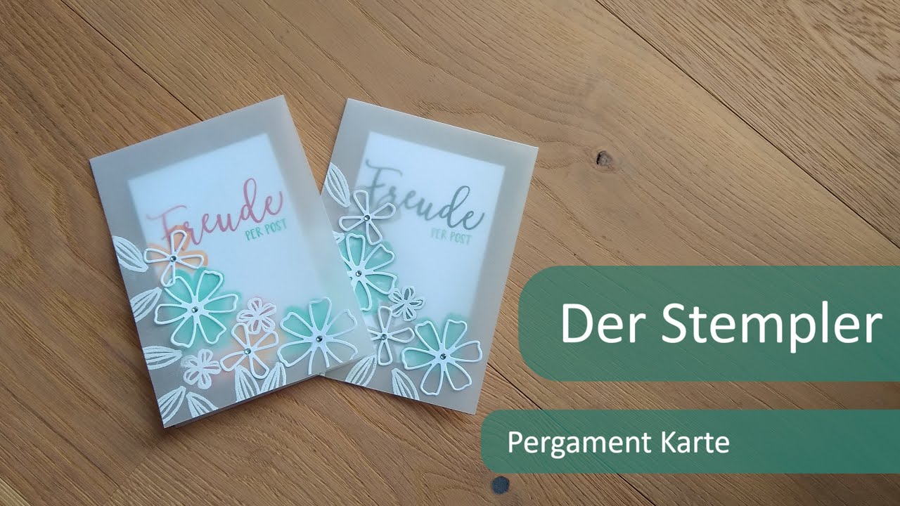 Pergament Karte | Der Stempler ~ Stampin Up!