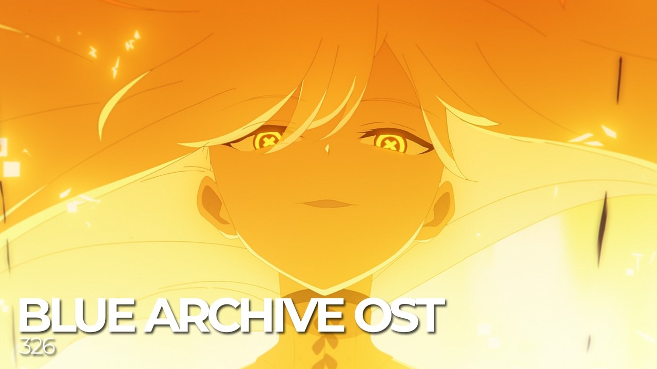 ブルーアーカイブ Blue Archive OST 326