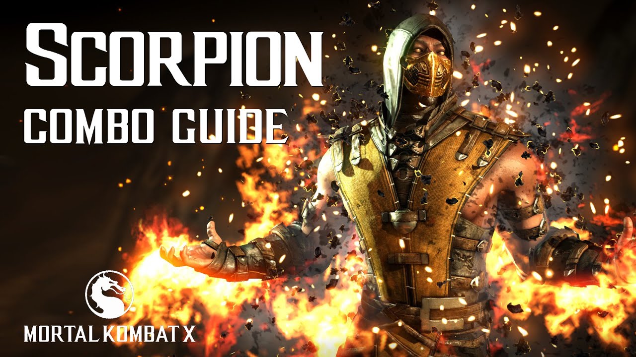 Mortal Kombat X: SCORPION Beginner Combo Guide
