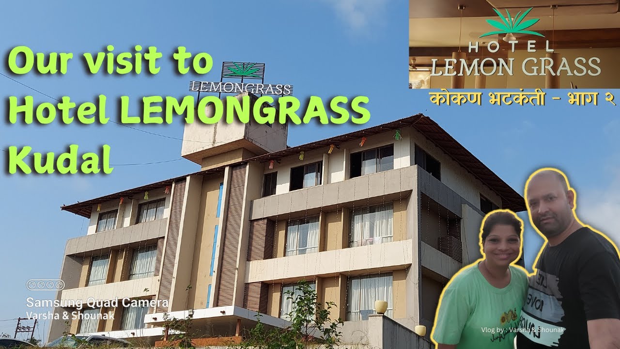 Hotel Lemongrass - Kudal |13/05, 14/05/23 #kudal #hotel #lemongrass #kokan #staycation #fun #konkan