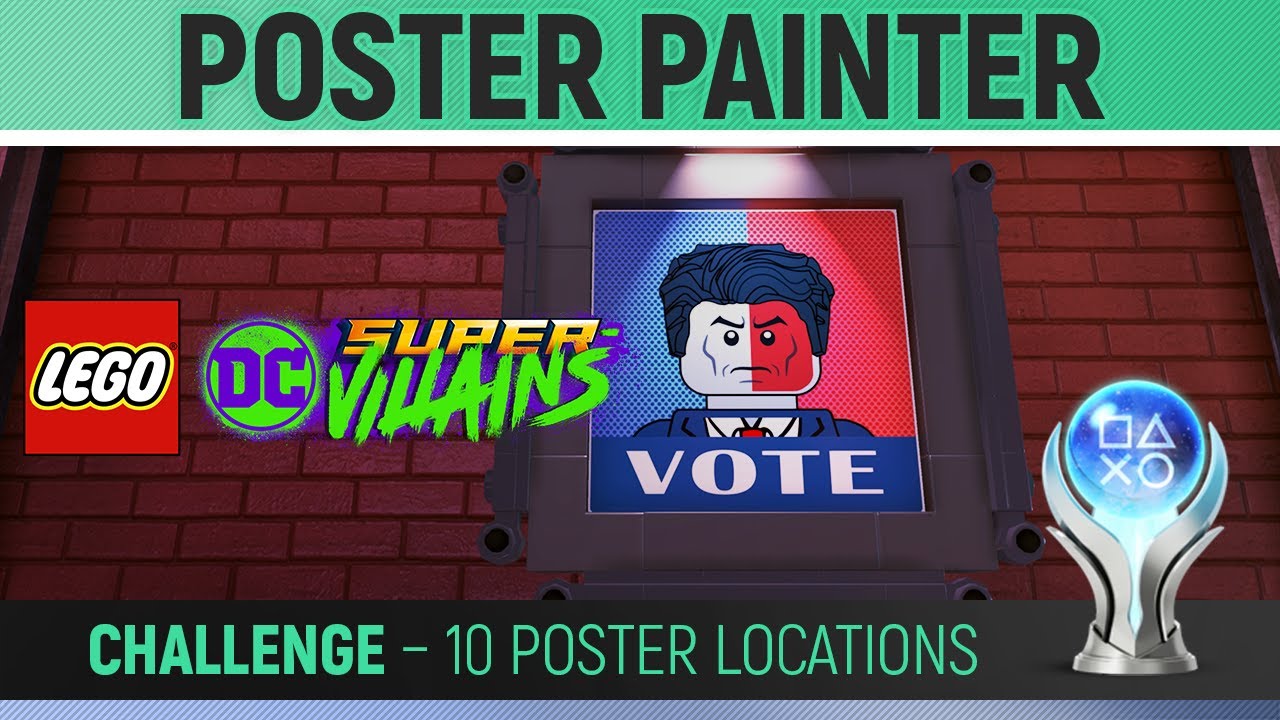 LEGO DC Super-Villains - Poster Painter - Challenge 🏆 All 10 Poster Locations Guide