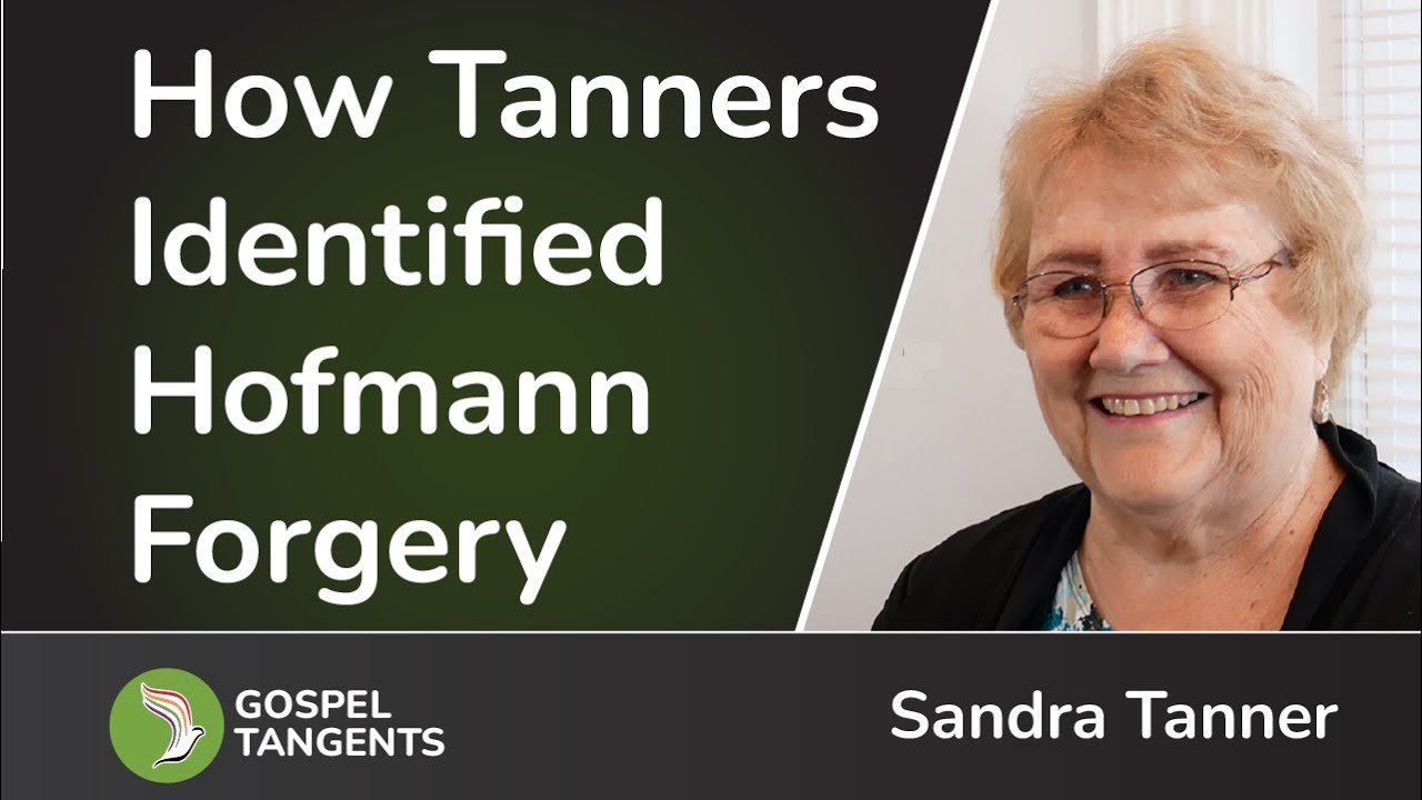 1091: How Tanners Identified Hofmann Forgery (Sandra Tanner)