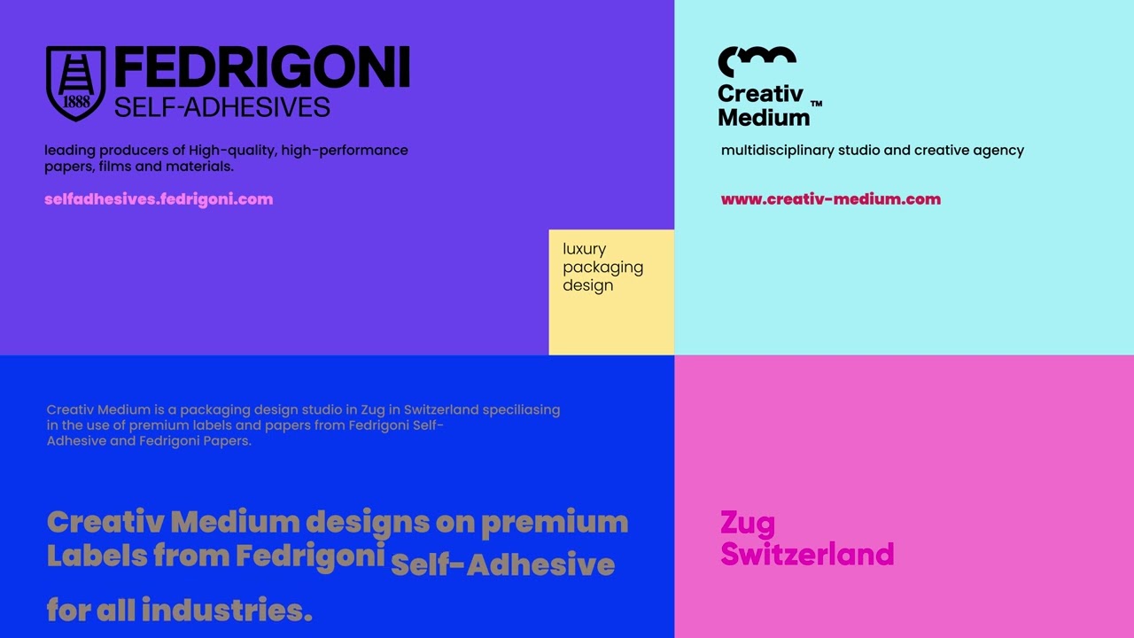 Creativ Medium : Designs Packaging on materials from Fedrigoni Self-Adhesives and Fedrigoni Papers