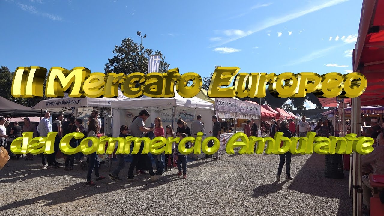 Il Mercato Europeo del Commercio Ambulante -Siena 4/6 ottobre 2019
