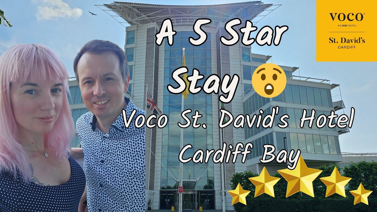We Stay At The 5 Star voco St David's Hotel Cardiff!