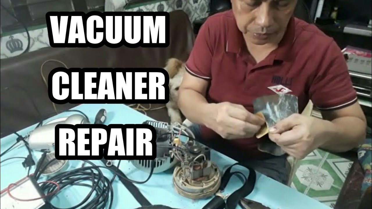 VACUUM CLEANER REPAIR EASY