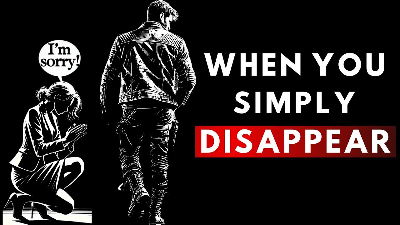 11 Things They Feel When You Simply Disappear | Understanding Silent Absence