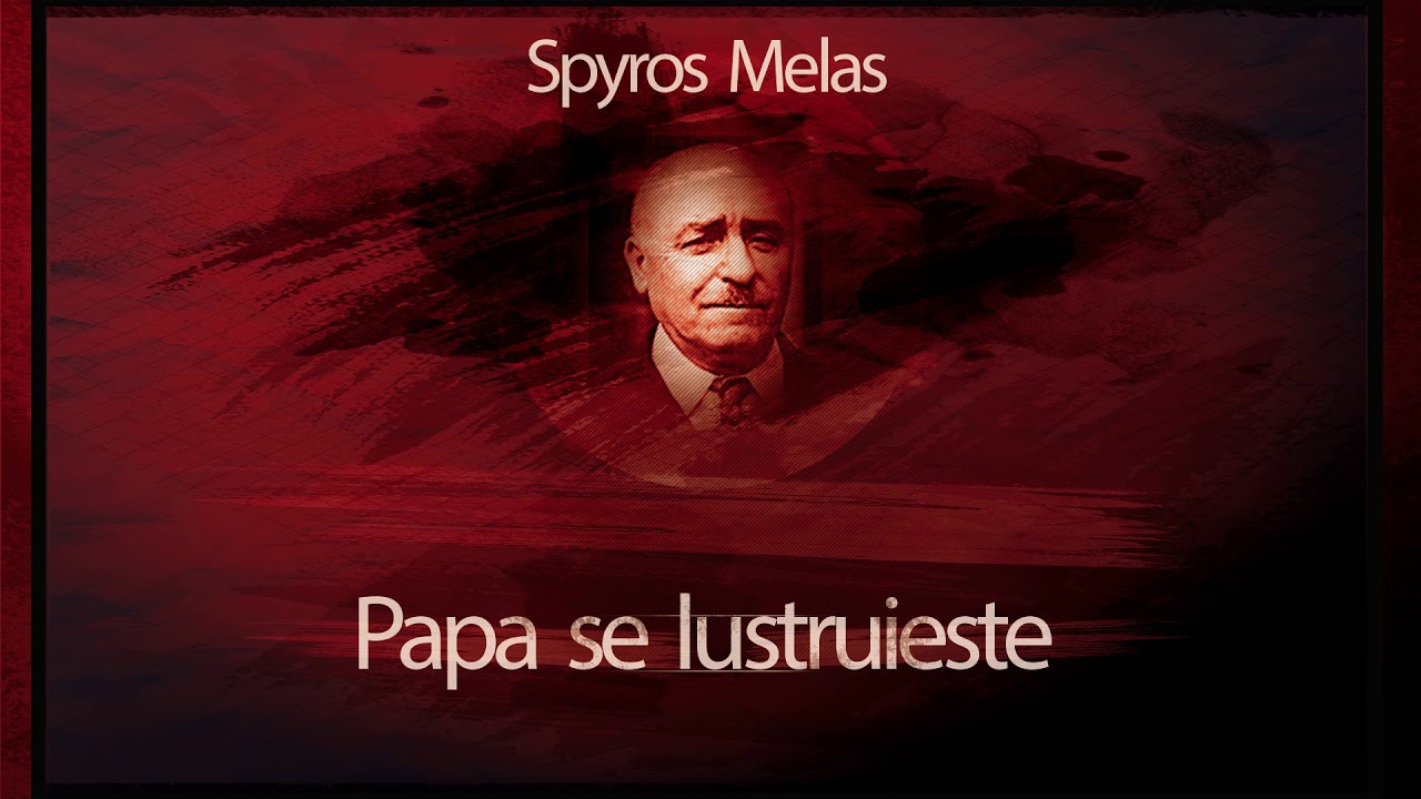 Papa se lustruieste (1964) - Spyros Melas #teatruradiofonic #teatruaudio #teatruonline #teatru